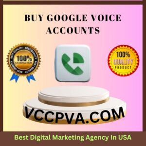 Buy Google Voice Accounts