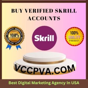 Buy Verified Skrill Accounts